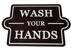 Modern Wash Your Hands Black Tin Sign Wall Plaque Decor