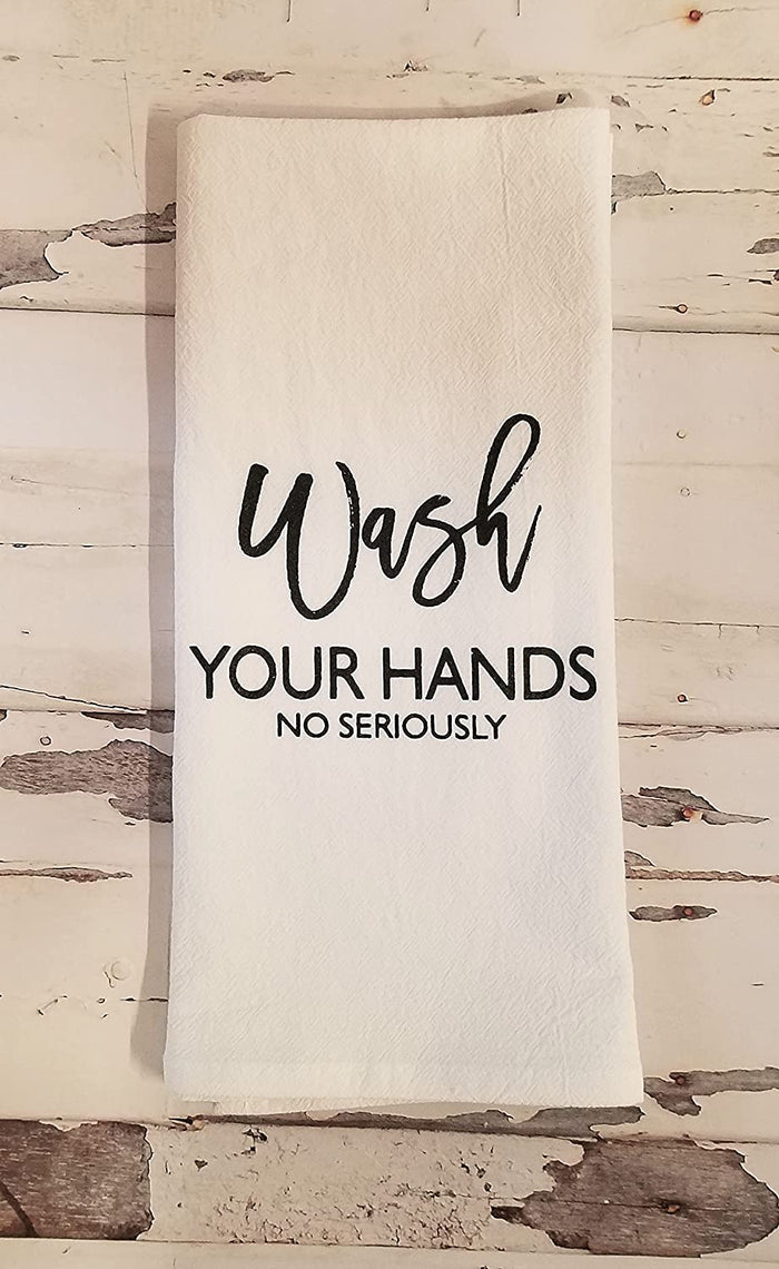 Set of 2 Wash Your Hands No Seriously 100% Crinkled Cotton Flour Sack Towel Bath Kitchen